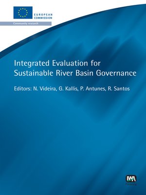 cover image of Integrated Evaluation for Sustainable River Basin Governance